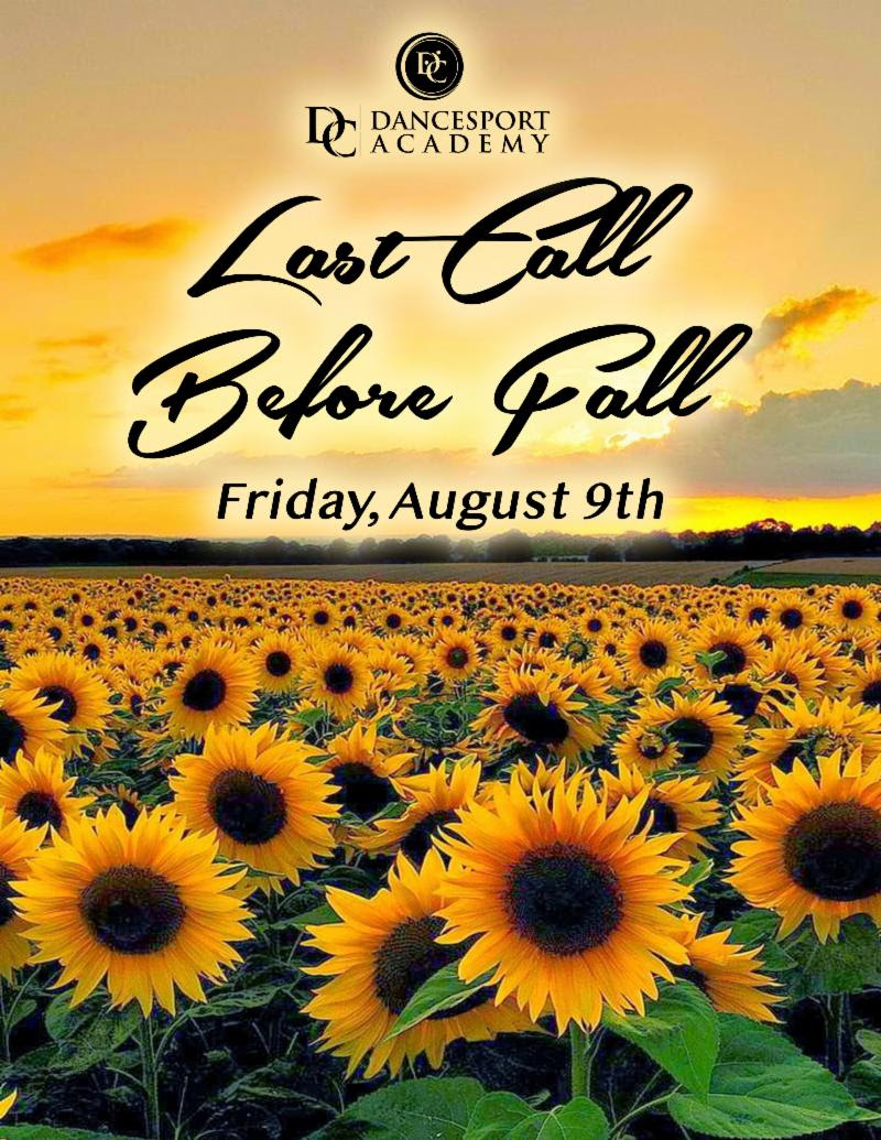 Last Call Before Fall Dance Party DC Dancesport Academy