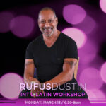 Int'l Latin Breakthrough Workshop with Rufus Dustin at DC DanceSport Academy