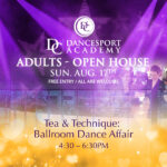 Adults – Tea & Technique: Ballroom Dance Affair Sunday, Aug 17 | 4:30–6:30 PM ????DC DanceSport Academy