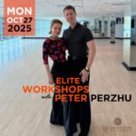 Am. Smooth Workshops with Peter Perzhu Monday, October 27 / 7PM - 8:30PM DC DanceSport Academy